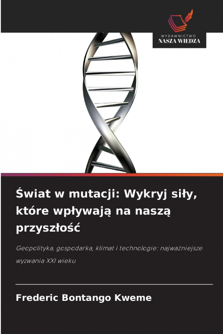 Świat w mutacji