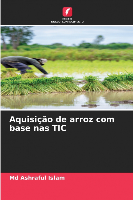 Aquisição de arroz com base nas TIC