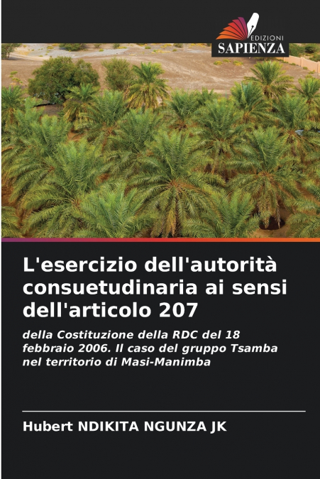 L’esercizio dell’autorità consuetudinaria ai sensi dell’articolo 207