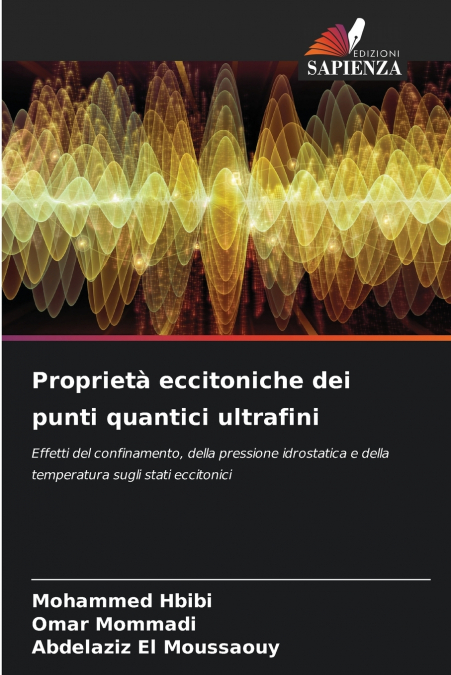 Proprietà eccitoniche dei punti quantici ultrafini