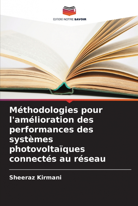 Méthodologies pour l’amélioration des performances des systèmes photovoltaïques connectés au réseau
