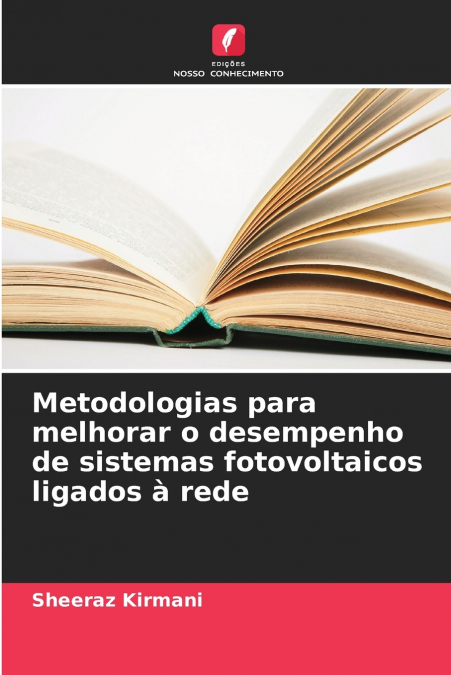Metodologias para melhorar o desempenho de sistemas fotovoltaicos ligados à rede