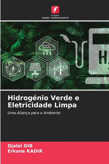 Hidrogénio Verde e Eletricidade Limpa