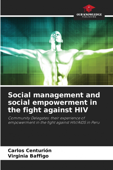 Social management and social empowerment in the fight against HIV