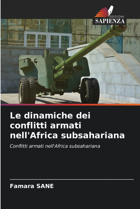 Le dinamiche dei conflitti armati nell’Africa subsahariana