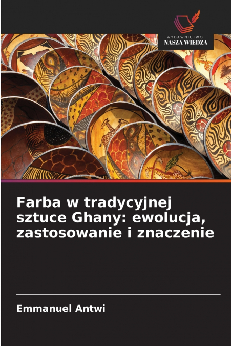 Farba w tradycyjnej sztuce Ghany