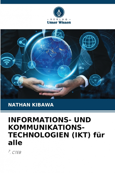 INFORMATIONS- UND KOMMUNIKATIONS-TECHNOLOGIEN (IKT) für alle