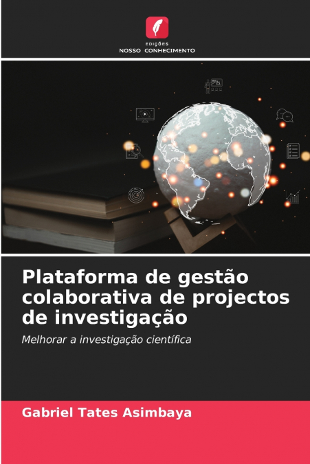 Plataforma de gestão colaborativa de projectos de investigação