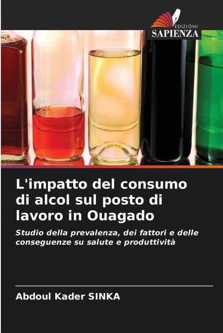 L’impatto del consumo di alcol sul posto di lavoro in Ouagado