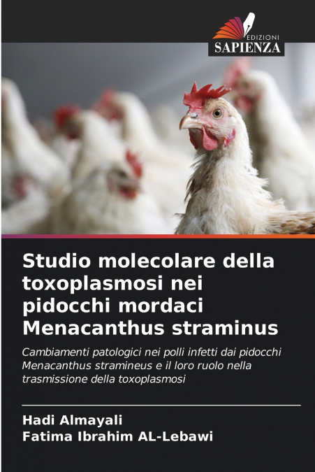 Studio molecolare della toxoplasmosi nei pidocchi mordaci Menacanthus straminus