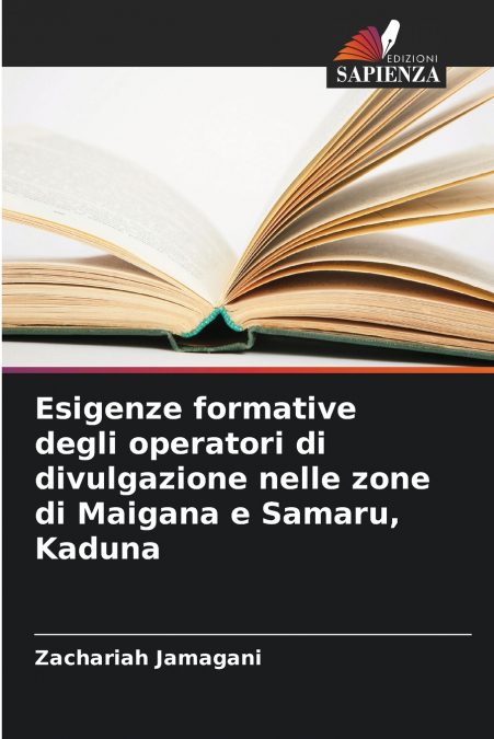 Esigenze formative degli operatori di divulgazione nelle zone di Maigana e Samaru, Kaduna