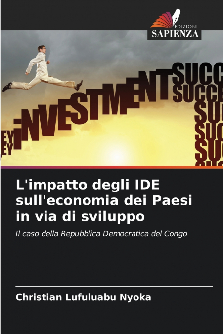 L’impatto degli IDE sull’economia dei Paesi in via di sviluppo