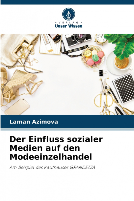 Der Einfluss sozialer Medien auf den Modeeinzelhandel