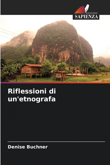 Riflessioni di un’etnografa