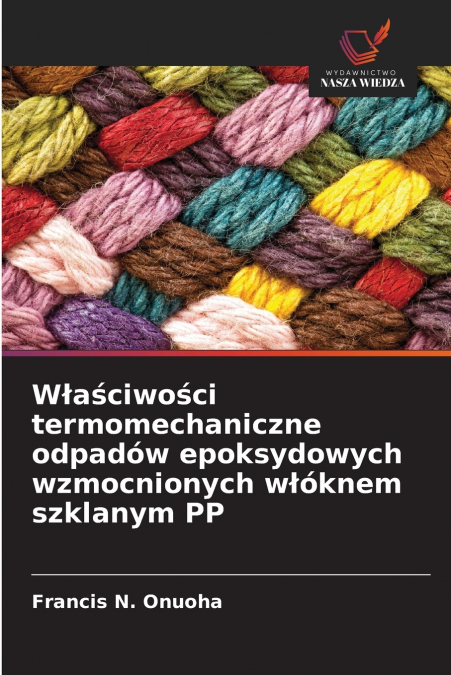 Właściwości termomechaniczne odpadów epoksydowych wzmocnionych włóknem szklanym PP