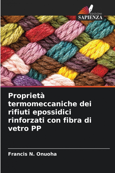Proprietà termomeccaniche dei rifiuti epossidici rinforzati con fibra di vetro PP