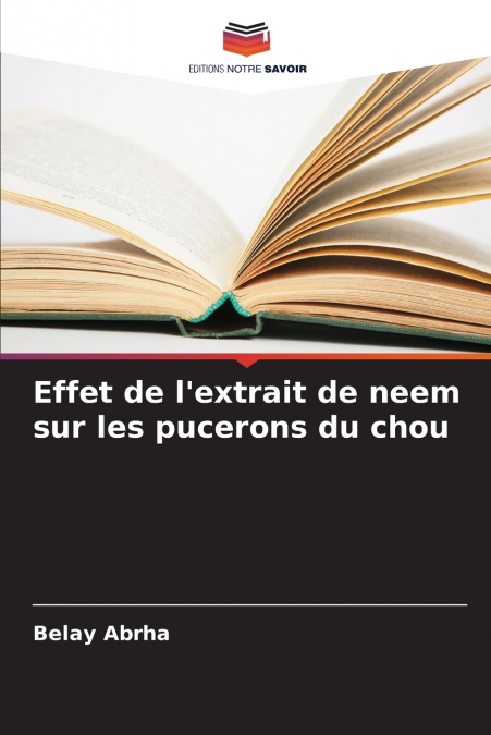Effet de l’extrait de neem sur les pucerons du chou