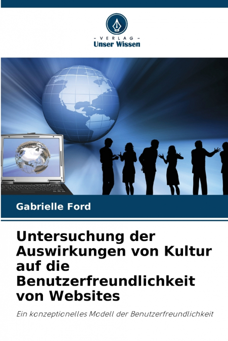 Untersuchung der Auswirkungen von Kultur auf die Benutzerfreundlichkeit von Websites