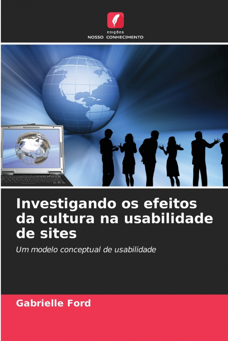 Investigando os efeitos da cultura na usabilidade de sites