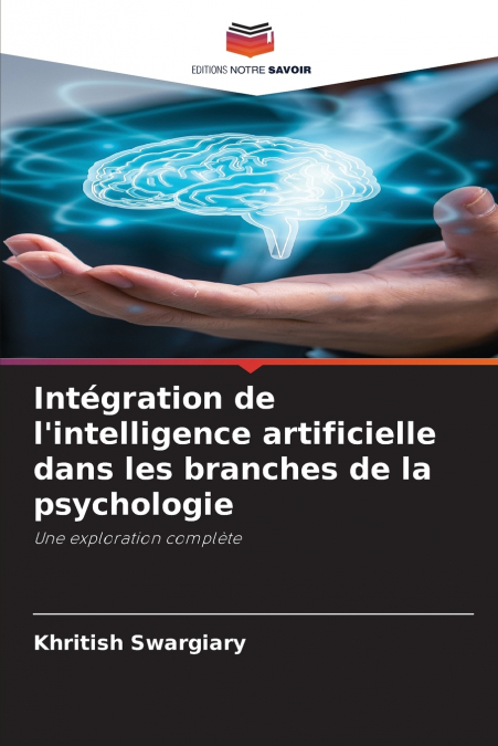 Intégration de l’intelligence artificielle dans les branches de la psychologie