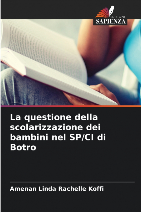 La questione della scolarizzazione dei bambini nel SP/CI di Botro