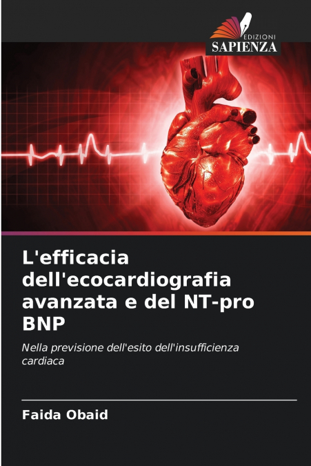 L’efficacia dell’ecocardiografia avanzata e del NT-pro BNP