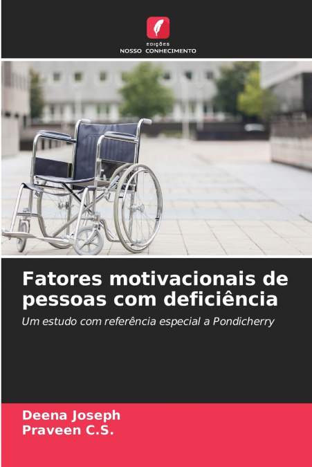 Fatores motivacionais de pessoas com deficiência