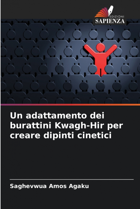 Un adattamento dei burattini Kwagh-Hir per creare dipinti cinetici