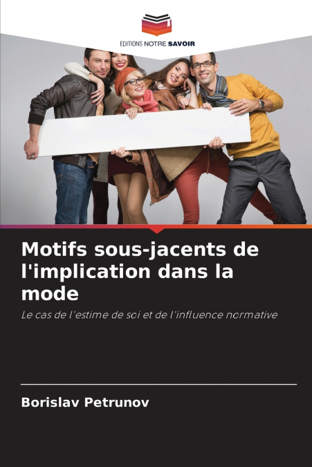 Motifs sous-jacents de l’implication dans la mode