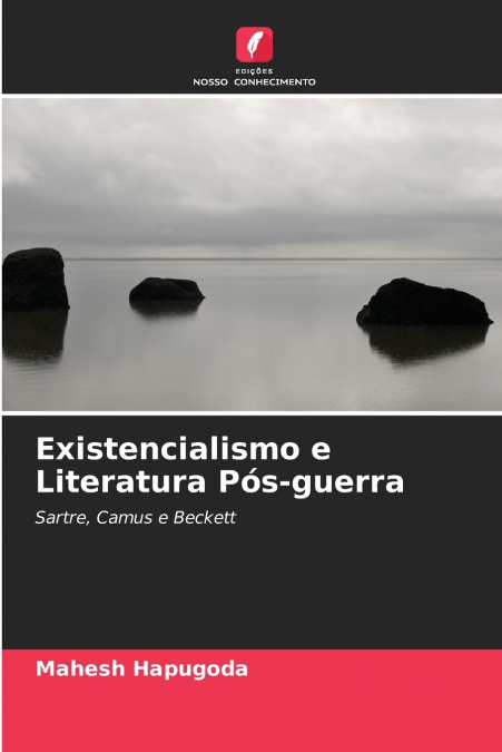Existencialismo e Literatura Pós-guerra