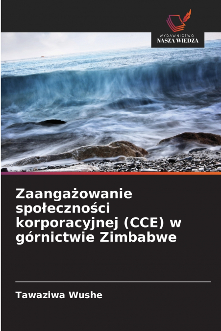 Zaangażowanie społeczności korporacyjnej (CCE) w górnictwie Zimbabwe
