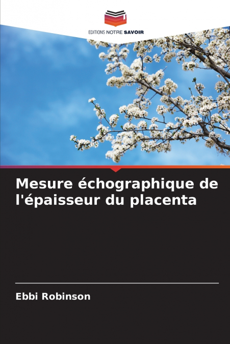 Mesure échographique de l’épaisseur du placenta