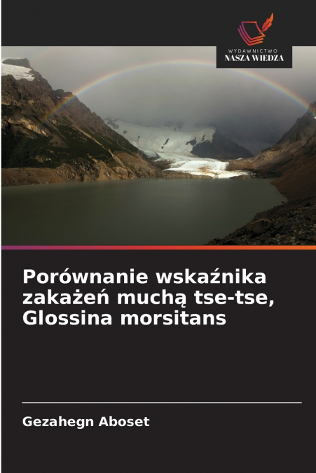 Porównanie wskaźnika zakażeń muchą tse-tse, Glossina morsitans