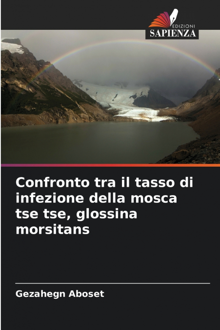 Confronto tra il tasso di infezione della mosca tse tse, glossina morsitans