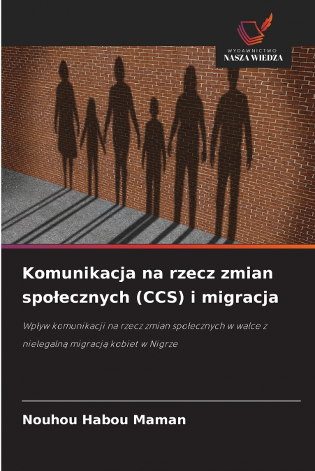 Komunikacja na rzecz zmian społecznych (CCS) i migracja