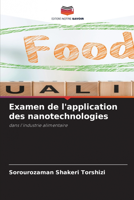 Examen de l’application des nanotechnologies