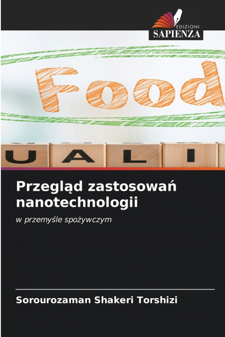 Przegląd zastosowań nanotechnologii