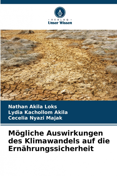 Mögliche Auswirkungen des Klimawandels auf die Ernährungssicherheit