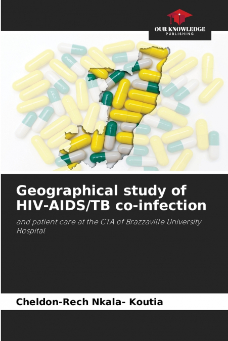 Geographical study of HIV-AIDS/TB co-infection