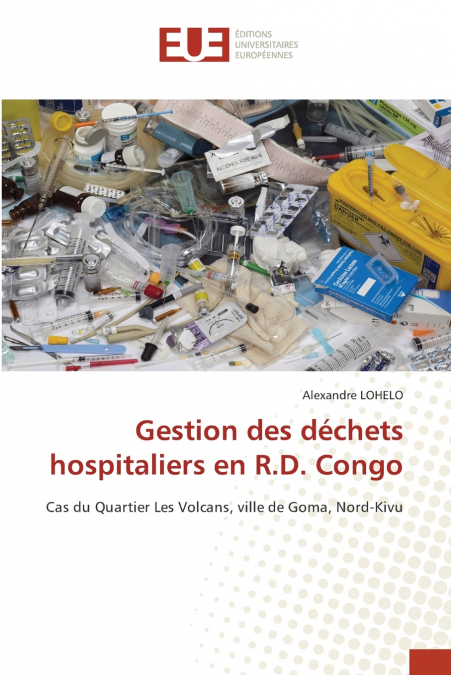 Gestion des déchets hospitaliers en R.D. Congo