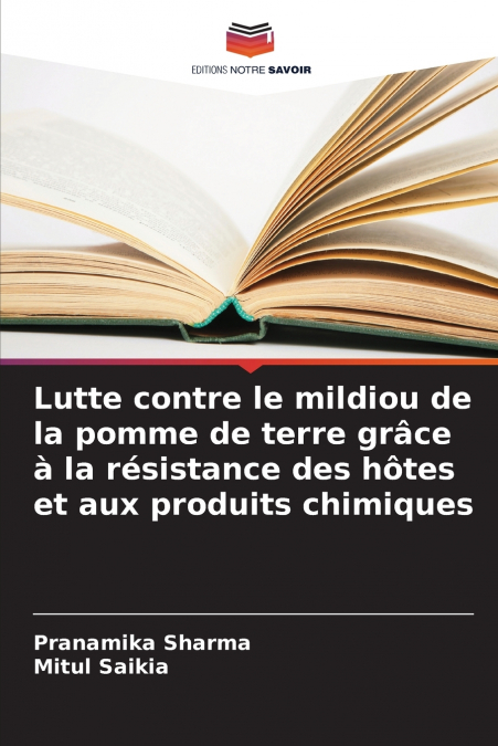Lutte contre le mildiou de la pomme de terre grâce à la résistance des hôtes et aux produits chimiques