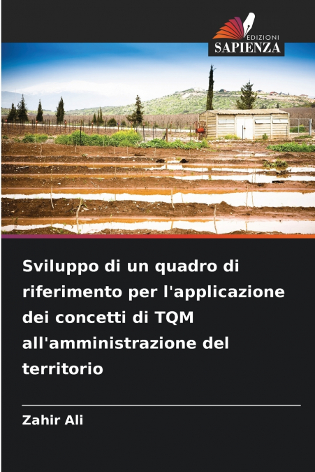 Sviluppo di un quadro di riferimento per l’applicazione dei concetti di TQM all’amministrazione del territorio