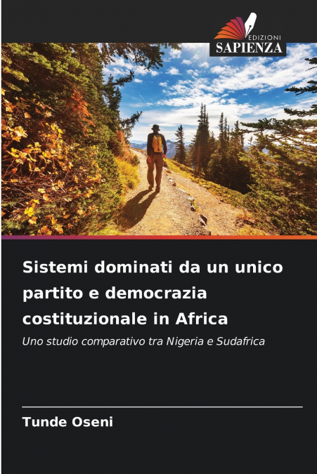 Sistemi dominati da un unico partito e democrazia costituzionale in Africa