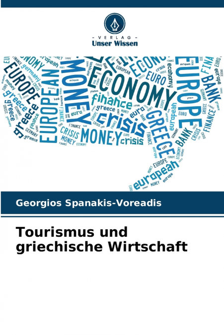 Tourismus und griechische Wirtschaft