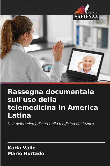 Rassegna documentale sull’uso della telemedicina in America Latina