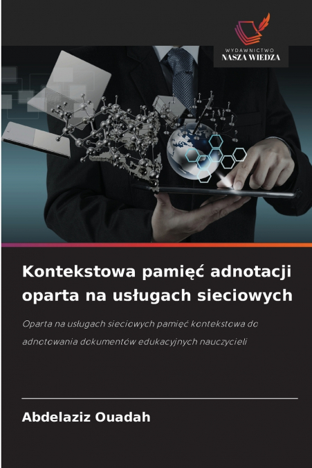 Kontekstowa pamięć adnotacji oparta na usługach sieciowych