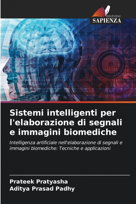 Sistemi intelligenti per l’elaborazione di segnali e immagini biomediche