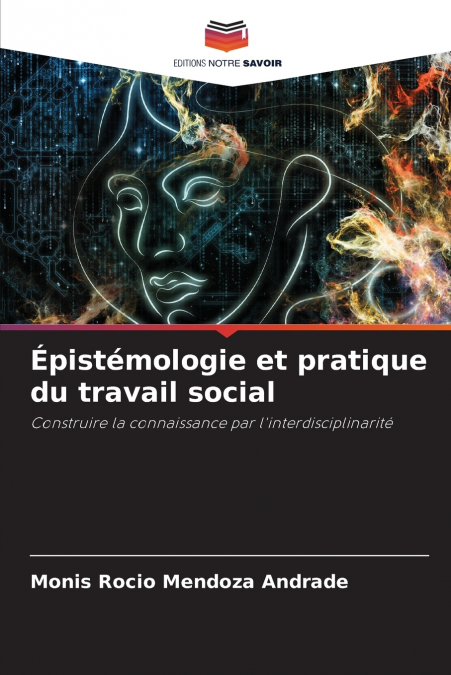 Épistémologie et pratique du travail social