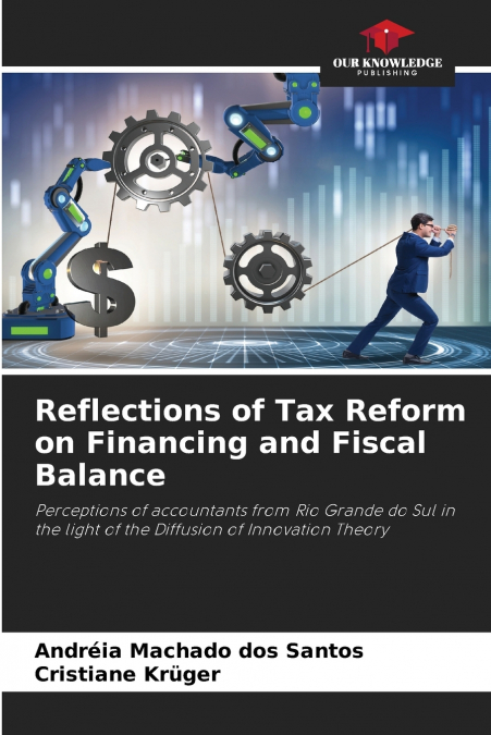 Reflections of Tax Reform on Financing and Fiscal Balance