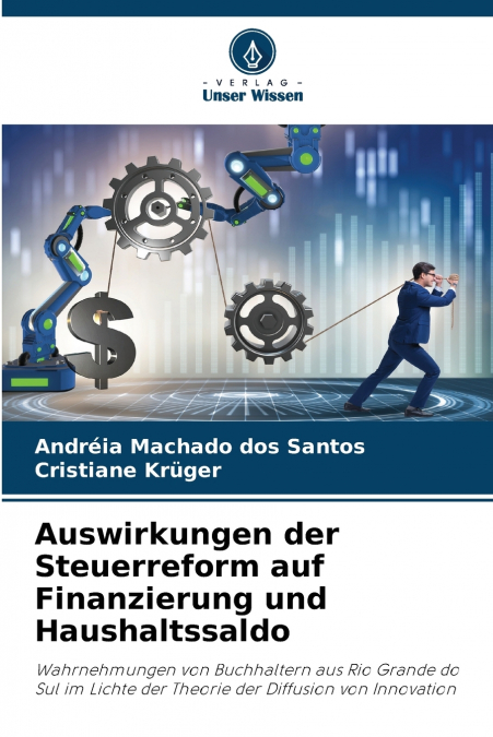 Auswirkungen der Steuerreform auf Finanzierung und Haushaltssaldo